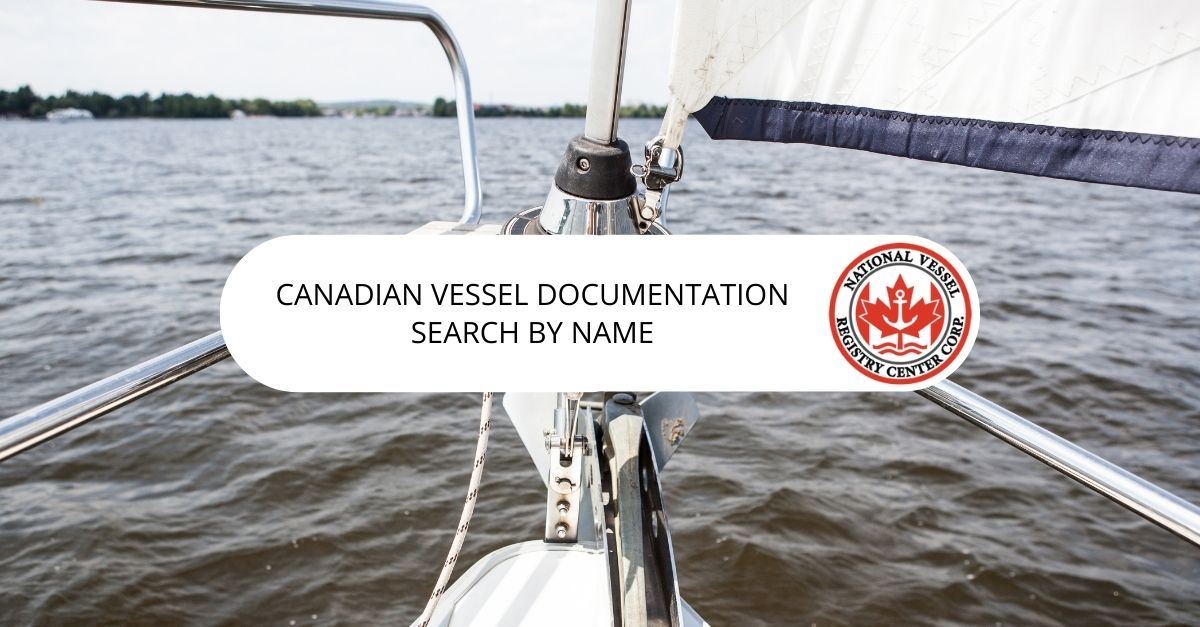 Canadian Vessel Documentation Search by Name