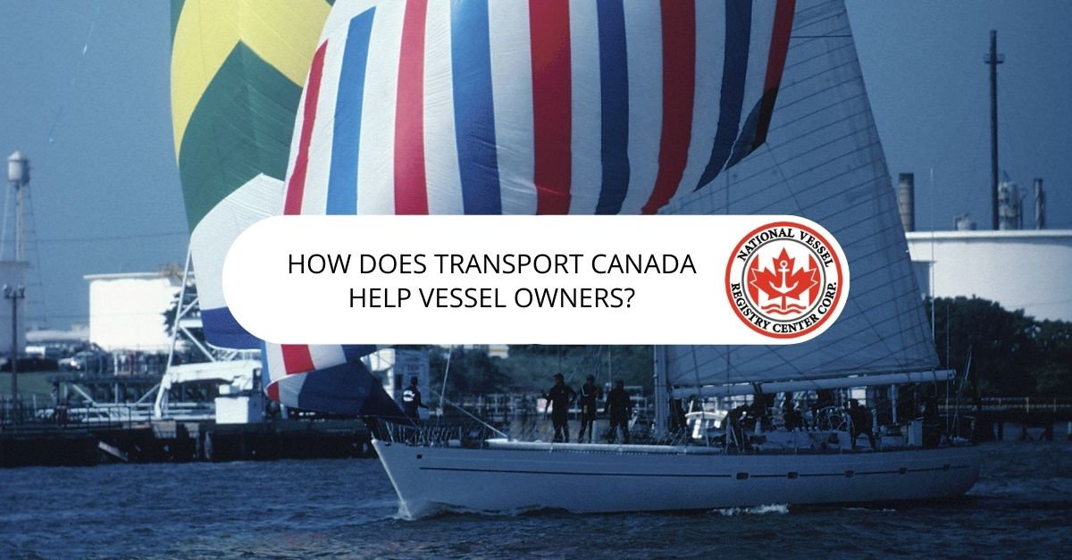 How Does Transport Canada Help Vessel Owners?