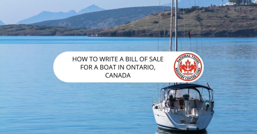 nan — How to Write a Bill of Sale for a Boat in Ontario, Canada?