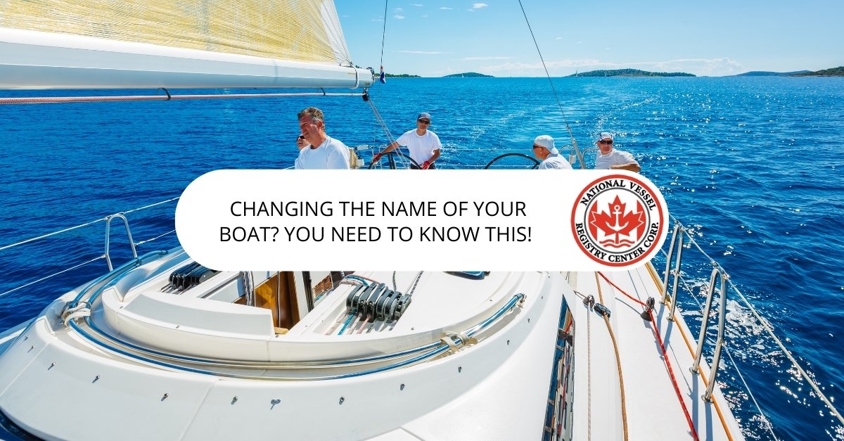 changing the name of a boat — Changing the Name of Your Boat? You Need to Know This!