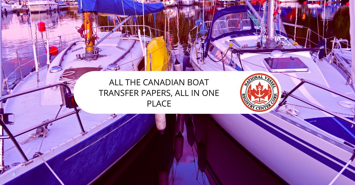 All the Canadian Boat Transfer Papers, All in One Place