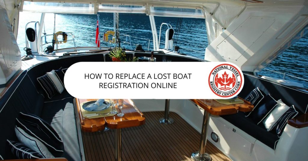 nan — How to Replace a Lost Boat Registration Online?