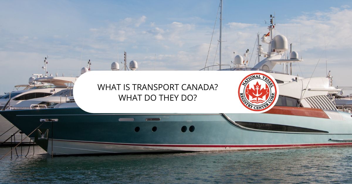 What is Transport Canada? What Do They Do?