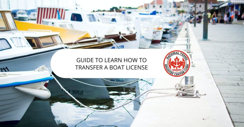 nan — How to Transfer a Boat License?
