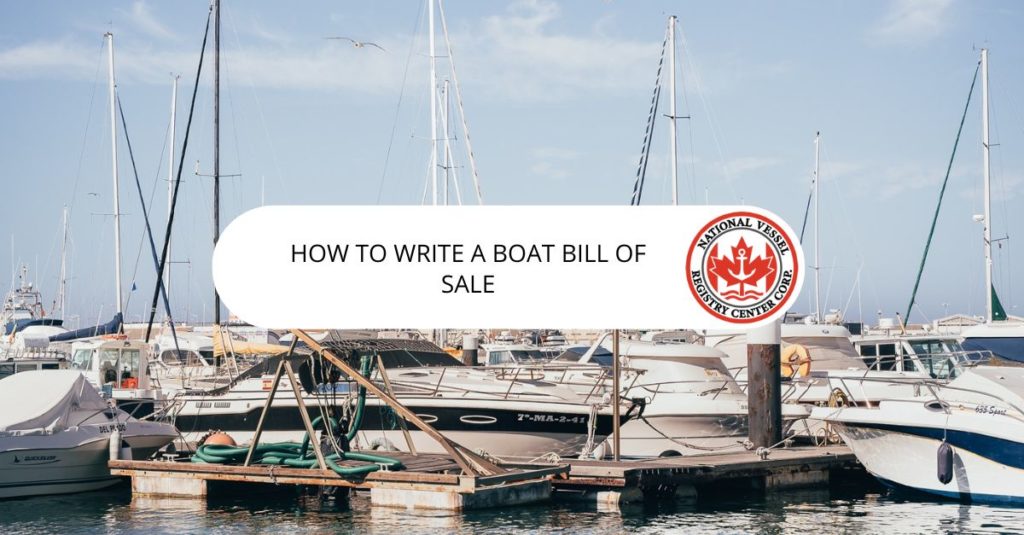 nan — How to Write a Boat Bill of Sale?