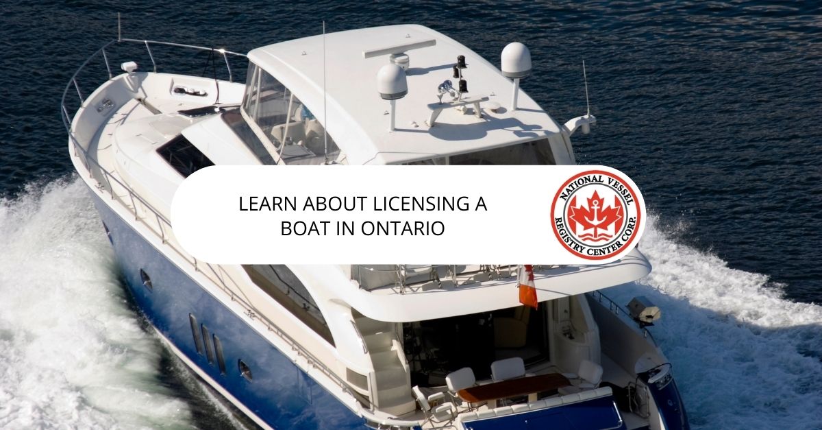 Learn About Licensing a Boat in Ontario — featured image — learn about licensing a boat in ontario
