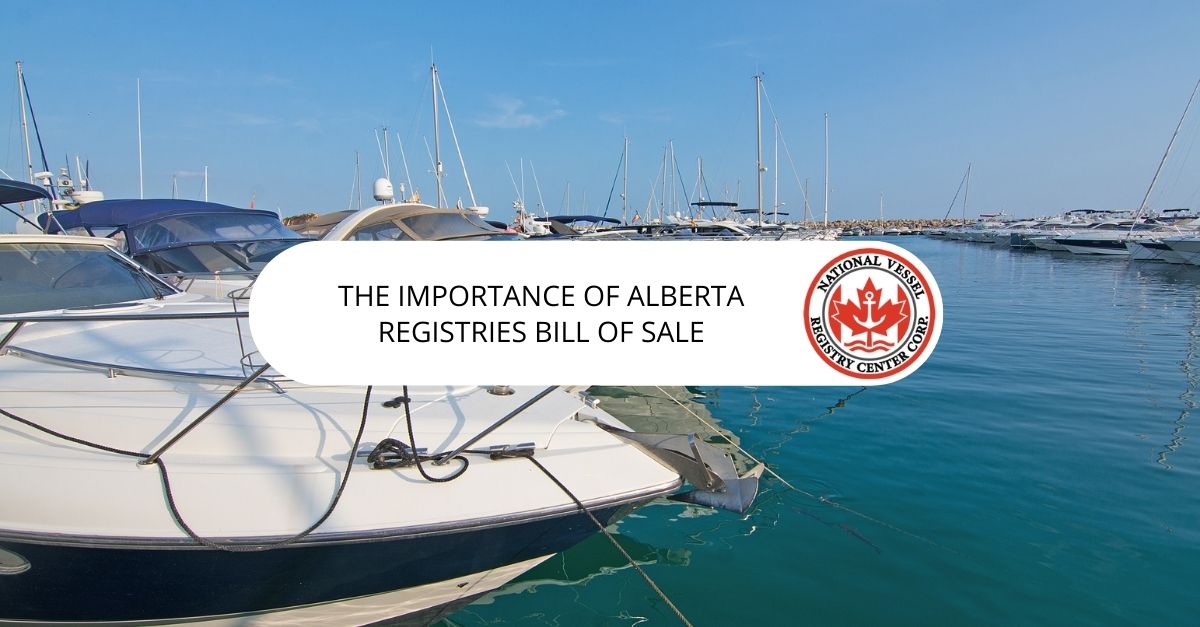 The Importance of Alberta Registries Bill of Sale