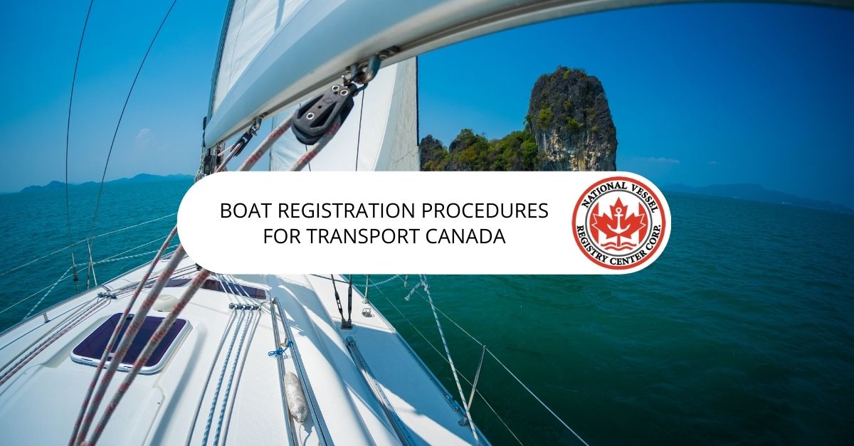Boat Registration Procedures for Transport Canada