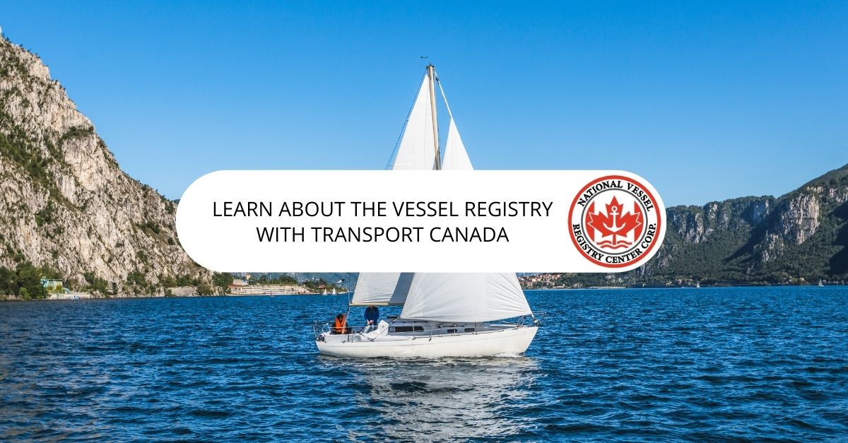 The Canada Boat Registry: All It Does and How We Can Help