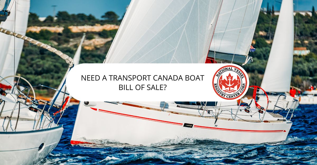 Need a Transport Canada Boat Bill of Sale?