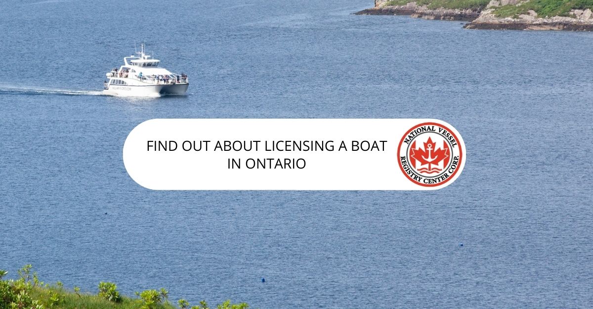 Find Out About Licensing a Boat in Ontario