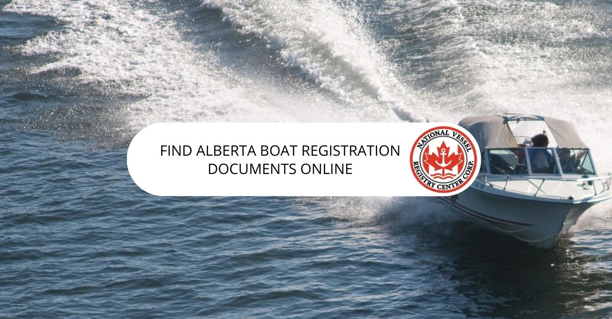 Find Alberta Boat Registration Documents Online