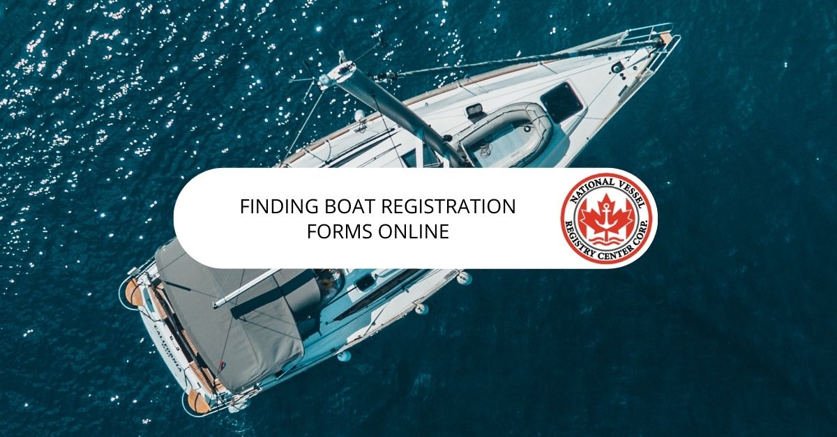Finding Boat Registration Forms Online