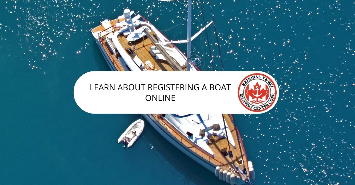 Learn About Registering a Boat Online