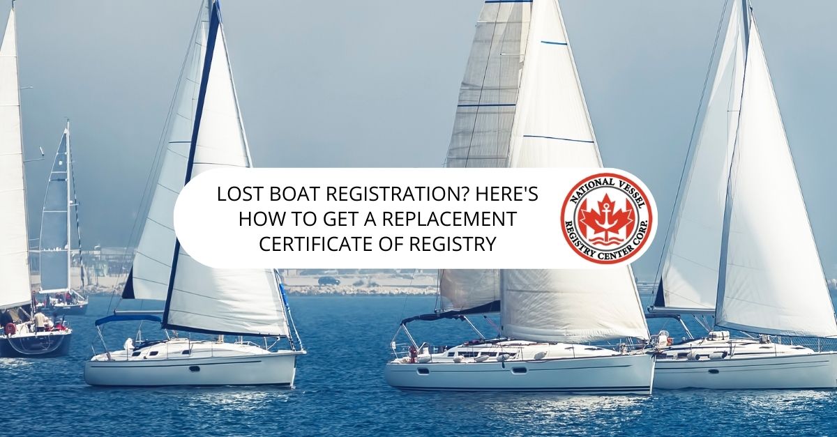 Lost Boat Registration? Here's How to Get a Replacement Certificate of Registry
