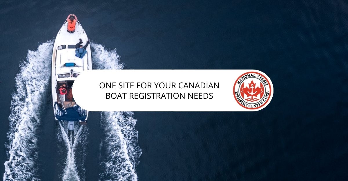 One Site for Your Canadian Boat Registration Needs