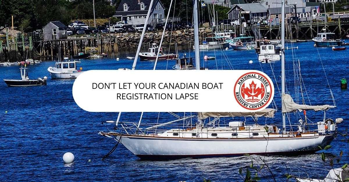 Don't Let Your Canadian Boat Registration Lapse