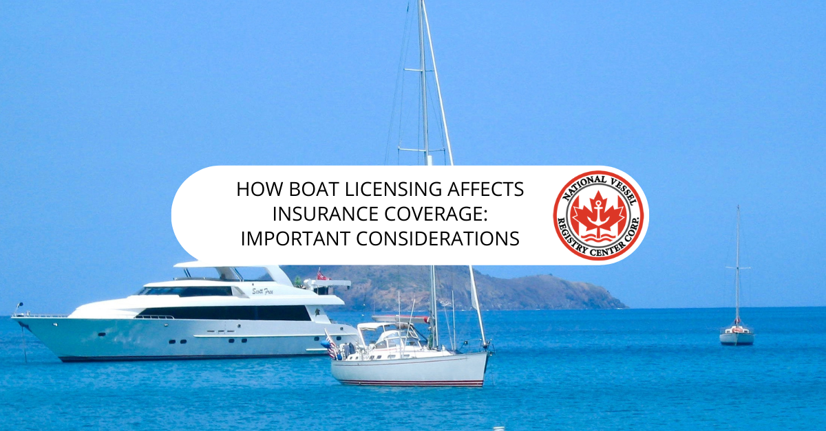 Boat License in BC — How Boat Licensing Affects Insurance Coverage: Important Considerations