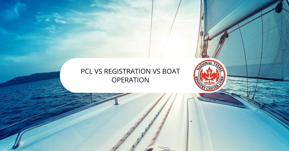 PCL vs Registration vs Boat Operation