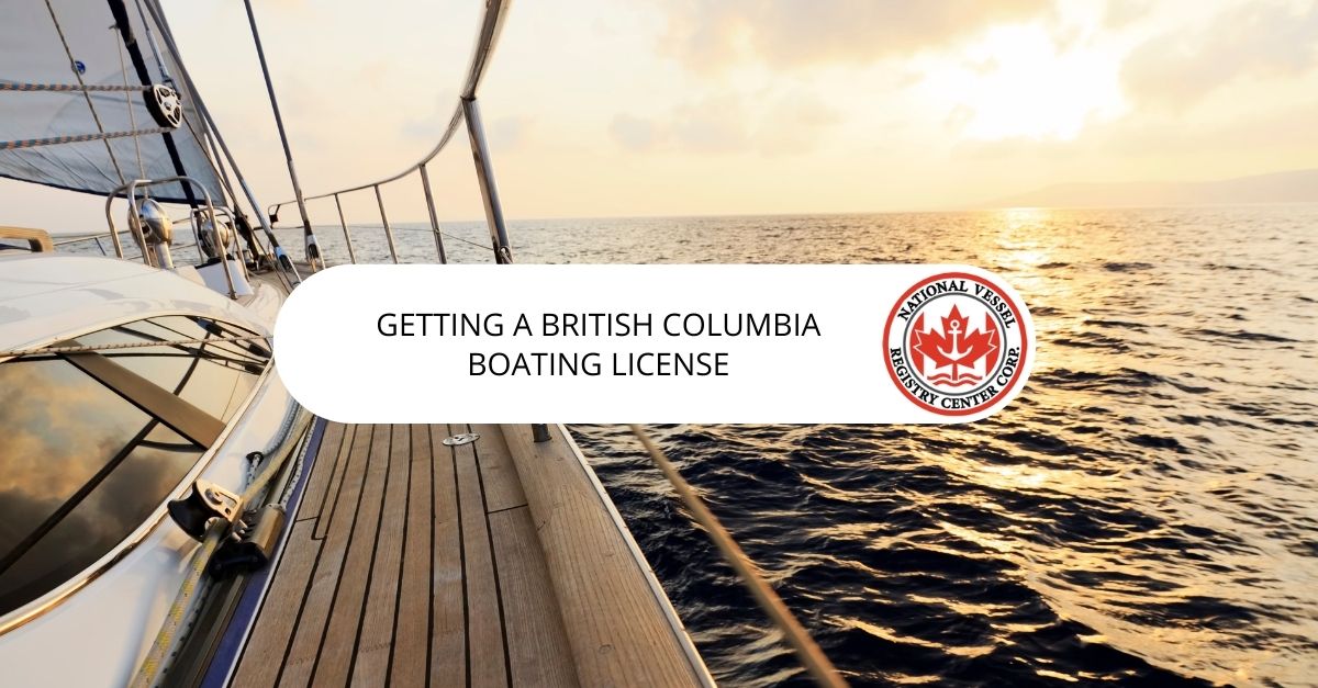 Getting a British Columbia Boating License