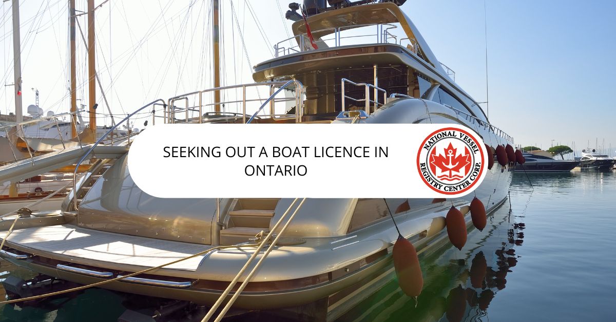 Seeking Out a Boat License in Ontario