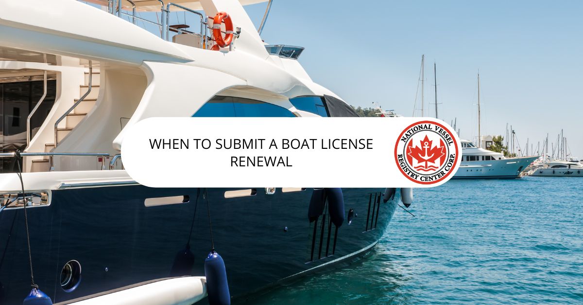 When to Submit a Boat License Renewal