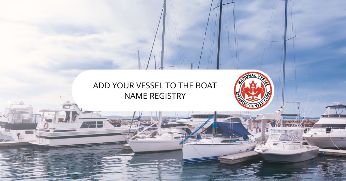 Add Your Vessel to the Boat Name Registry