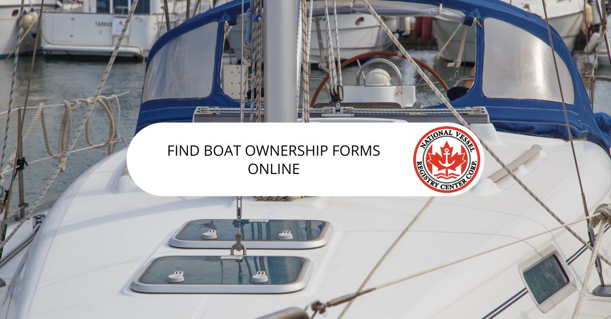 Find Boat Ownership Forms Online