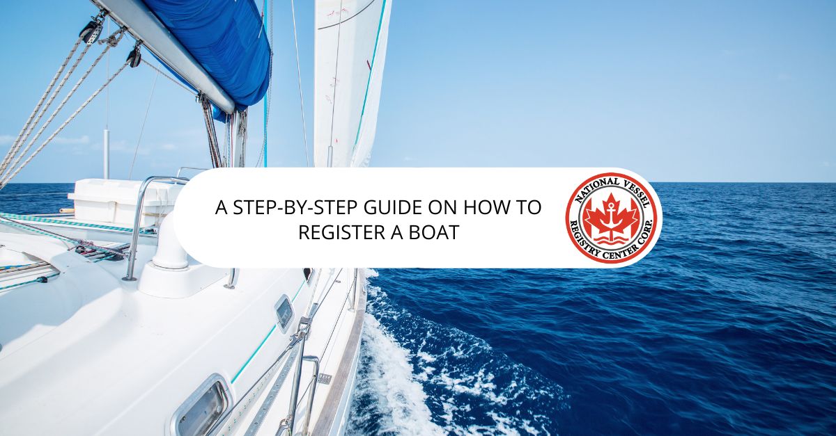 Transport Canada Boat Register — Transport Canada Register Boat Process Step By Step