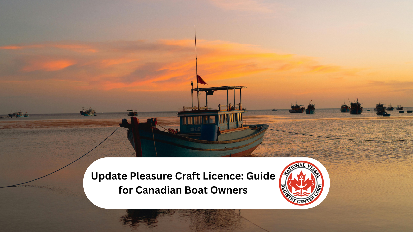 Update Pleasure Craft Licence: Guide for Canadian Boat Owners